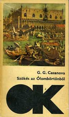 G. G. Casanova - Szks az lombrtnbl