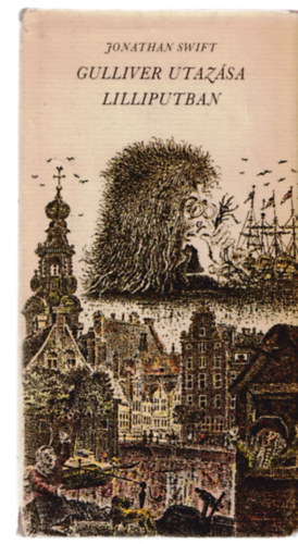 Jonathan Swfit - Gulliver utaz�sa Lilliputban
