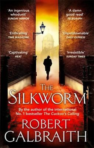 Robert Galbraith  (J. K. Rowling) - The Silkworm