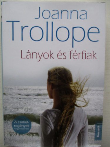 Joanna Trollope - Lnyok s frfiak