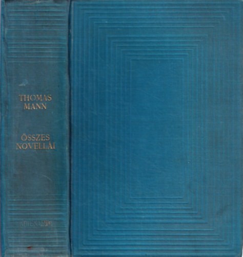 Thomas Mann - Thomas Mann sszes novelli