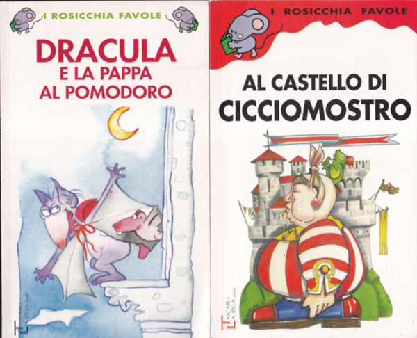 Danila Rotta - 2db I Rosicchia Favole sorozatbl - Dracula e la pappa al pomodoro + Al Castello di Cicciomostro