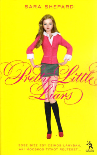 Sara Shepard - Pretty Little Liars