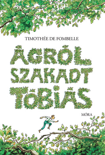 Timothe de Fombelle - grl szakadt Tbis - A szmkivetett