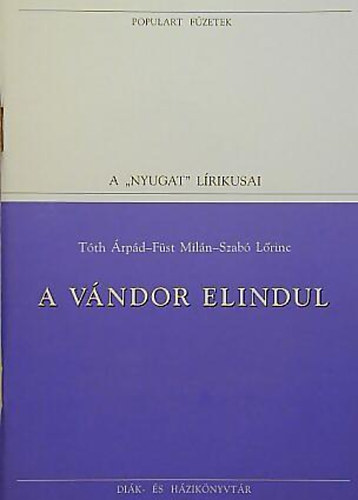 Tth .-Fst M.-Szab L. - A vndor elindul (populart)