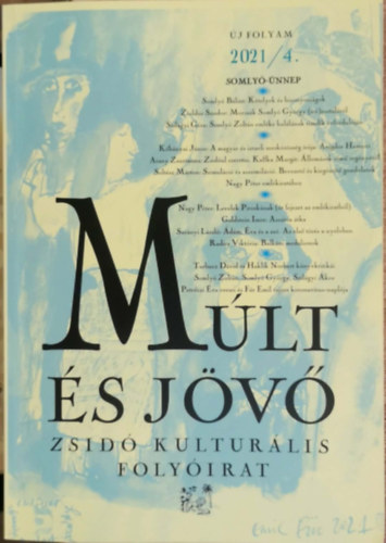 Múlt és jövő - Zsidó kultúrális folyóirat 2021/4.