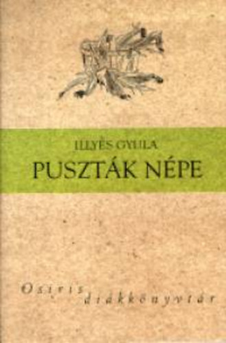 Illy�s Gyula - Puszt�k n�pe