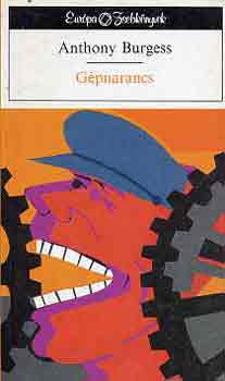 Anthony Burgess - Gpnarancs