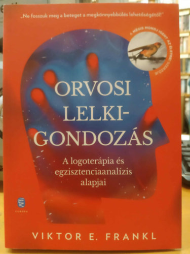 Viktor E. Frankl - Orvosi lelkigondozás