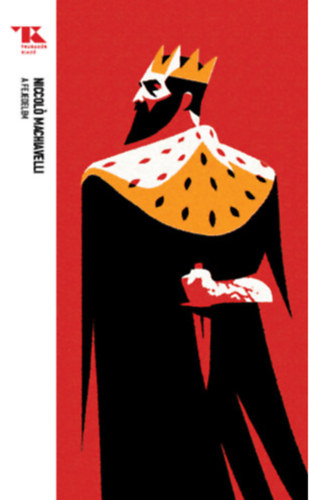 Niccol� Machiavelli - A fejedelem