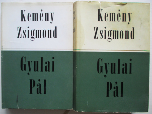 Kem�ny Zsigmond - Gyulai P�l I-II.