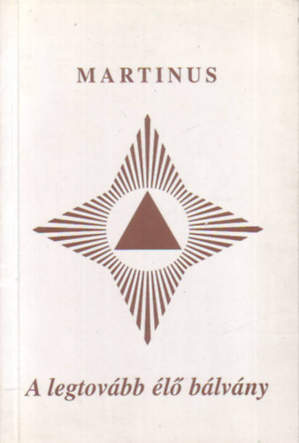 Martinus - A legtovbb l blvny