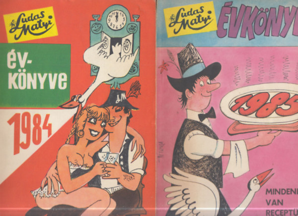 rkus Jzsef  (fszerk.) - 2 db. Ludas Matyi vknyve (1984+1985)