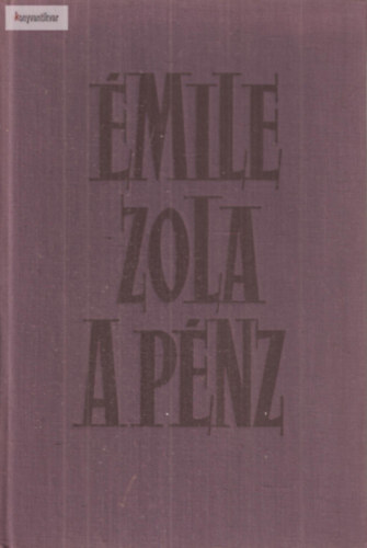 mile Zola - A pnz (Zola)