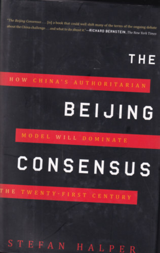 Stefan Halper - The Beijing Consensus