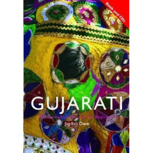 Jagdish Dave - Colloquial Gujarati: The Complete Course for Beginners