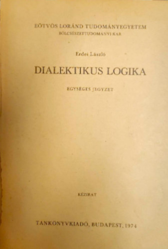 Erdei Lszl - Dialektikus logika (kzirat)