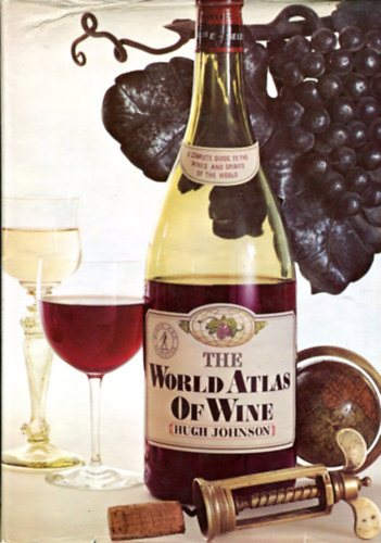 Hugh Johnson - Jancis Robinson - The World Atlas of Wine