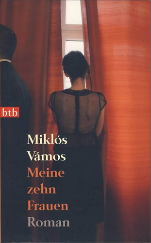 Vámos Miklós - Meine zehn Frauen