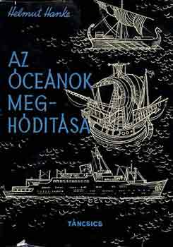 Helmut Hanke - Az �ce�nok megh�d�t�sa