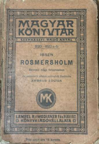 Henrik Ibsen - Rosmersholm