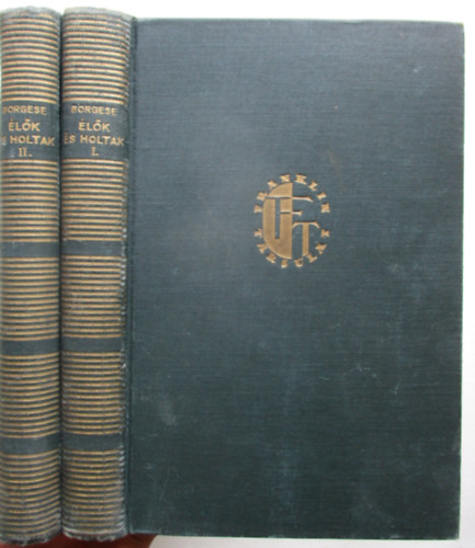 G. A. Borgese - �l�k �s holtak I-II.