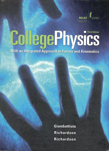 Alan Giambattista; Betty McCarthy Richardson; Robert C. Richardson - College Physics (3rd edition)