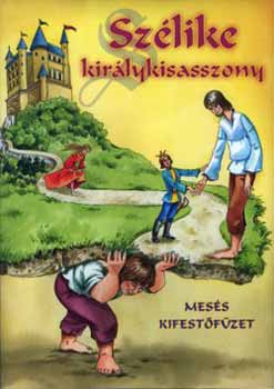 Szlike kirlykisasszony - mess kifestfzet