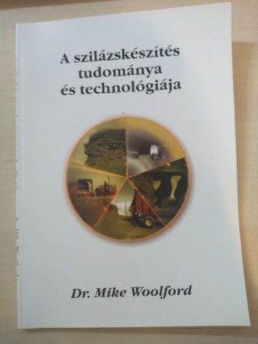 dr. Mike Woolford - A szilzskszts tudomnya s technolgija