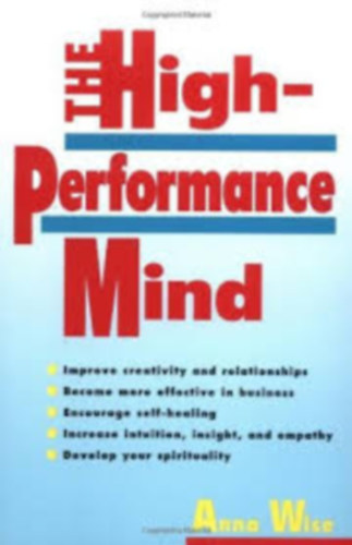 Anna Wise - The HighPerformance Mind