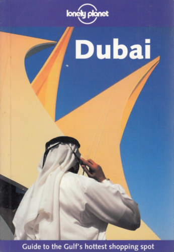 Richard Plunkett, Lou Callan - Dubai (Lonely Planet)
