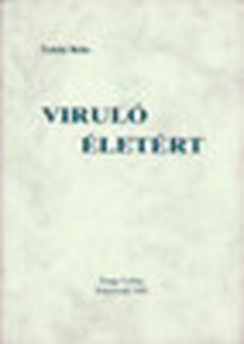 Teleki B�la - Virul� �let�rt (Csal�dlelkip�sztorkod�si v�zlatok)