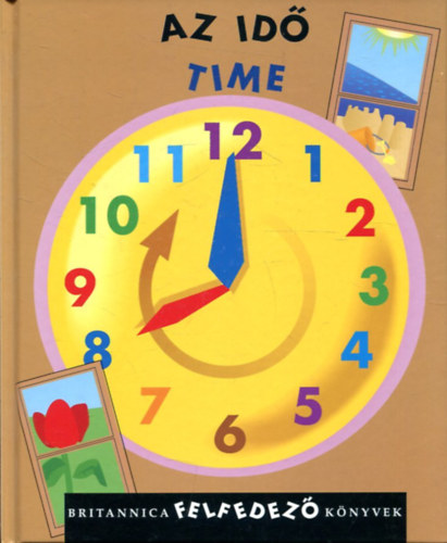 Az id - Time (Britannica felfedez knyvek 11.)