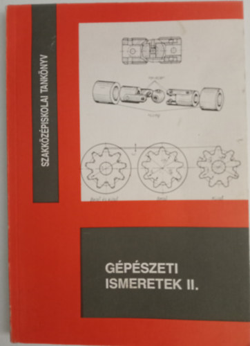 Czverencz Jnos - Gpszeti ismeretek II. Szakkzpiskolai tanknyv
