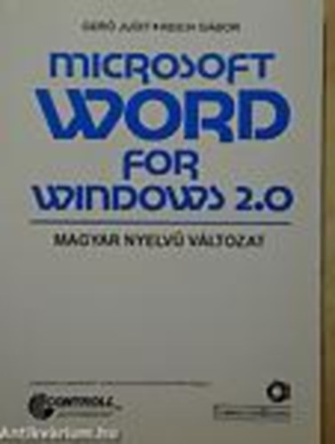 Ger Judit; Reich Gbor - Microsoft Word for Windows 2.0 (magyar nyelv vltozat)