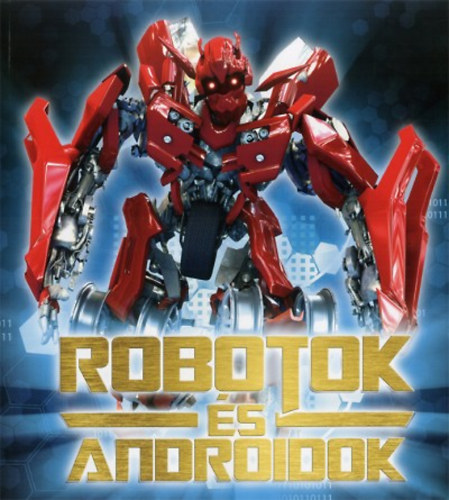 Bak Krisztin - Robotok s androidok