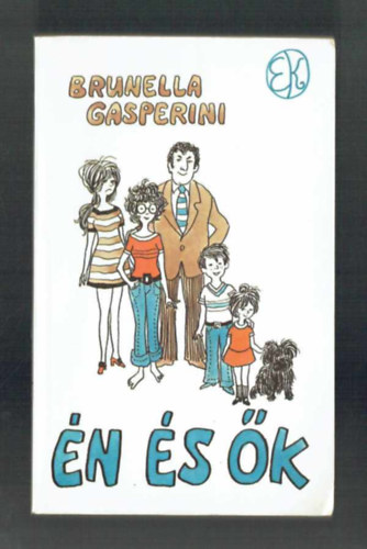Brunella Gasperini - �n �s �k - Egy f�rj feljegyz�sei
