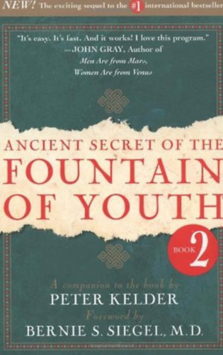 Peter Kelder - Ancient Secret of the Fountain of Youth Book 2.