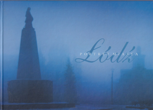 Fortret Miasta L�dz