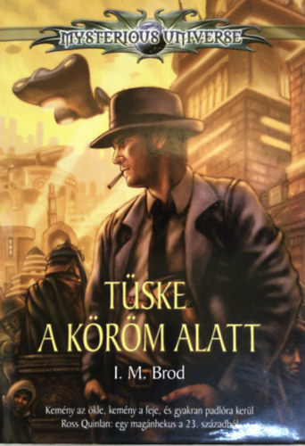 I.M. Brod - Tüske a köröm alatt