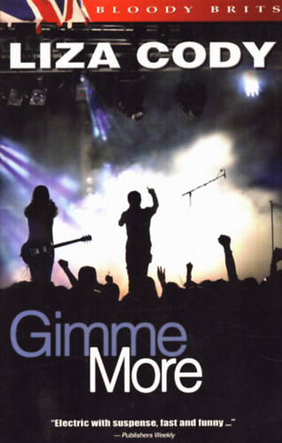 Liza Cody - Gimme More