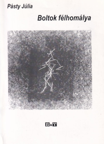 P�sty J�lia - Boltok f�lhom�lya