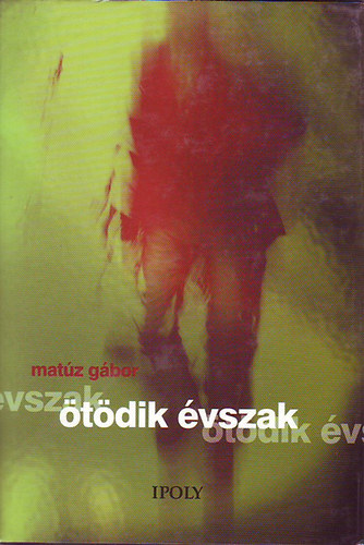 Matz Gbor - tdik vszak