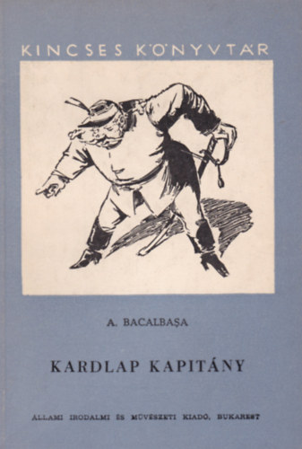 A. Bacalbasa - Kardlap kapitány