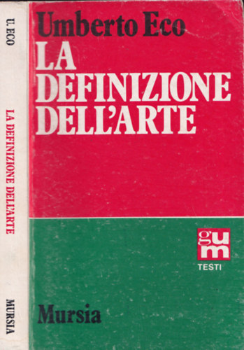 Umberto Eco - La definizione dell`arte