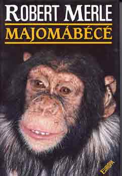 Robert Merle - Majom�b�c�