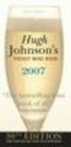 Mitchell Beazley - Hugh Johnson's Pocket Wine Book 2007