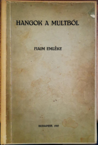 Exner S�ndor - Hangok a multb�l