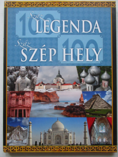 Zima Szabolcs - Szz legenda, szz szp hely