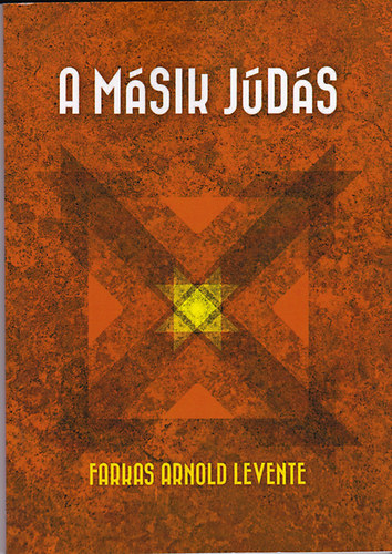 Farkas Arnold Levente - A m�sik J�d�s